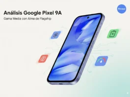 Google Pixel 9a analisis review